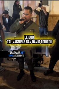 Duo Tal Vaknin et Rav David Touitou Shir Lamaalot…